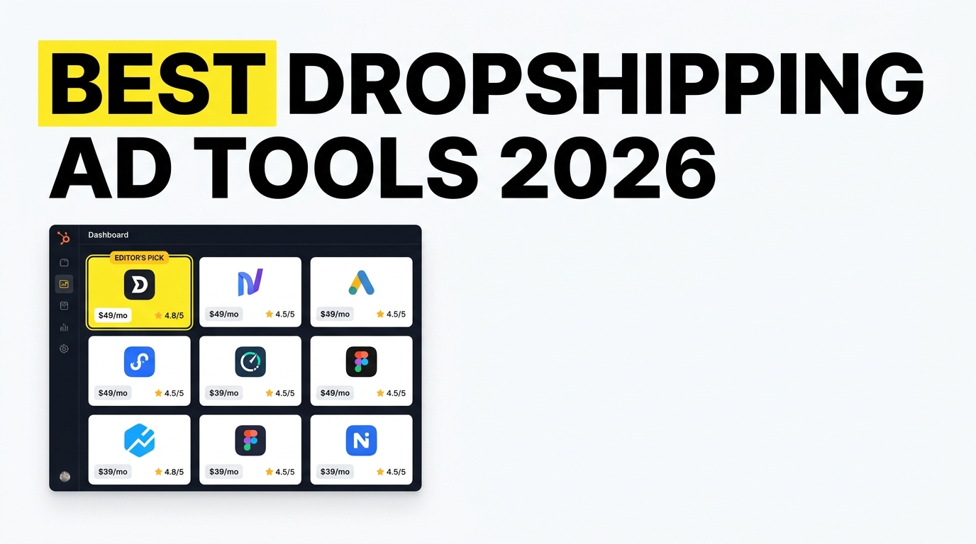Best Dropshipping Ad Tools 2026